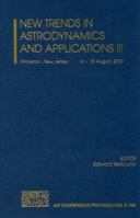 New Trends in Astrodynamics and Applications III (AIP Conference Proceedings) 0735403899 Book Cover