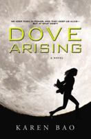 Dove Arising 0451469011 Book Cover