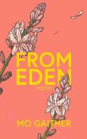 From Eden: Poetry 1799097382 Book Cover