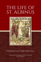 The Life of St. Albinus B0DRZ8C7Z8 Book Cover