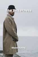 The Bitterness 9994449818 Book Cover