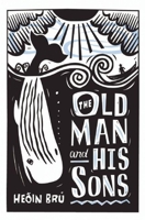 The Old Man and His Sons 0839784120 Book Cover