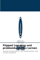 Flipped Learning und problembasiertes Lernen 6204091166 Book Cover