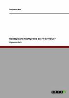 Konzept und Rechtpraxis des "Fair Value" 3640283953 Book Cover