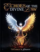 Echoes of Divine Law B0G54D9ZQM Book Cover
