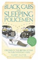 Black Cabs and Sleeping Policeman 1844548546 Book Cover