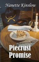 Piecrust Promise 1494222531 Book Cover