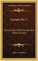 Scorpio ..; Volume 1 0548486247 Book Cover