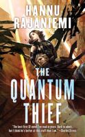 The Quantum Thief 0575088893 Book Cover
