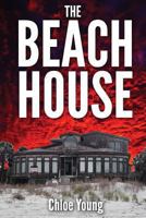 The Beach House 1492986283 Book Cover