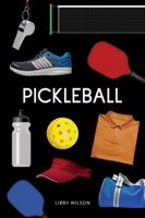 Pickleball (Blue Delta Nonfiction) 1638892520 Book Cover