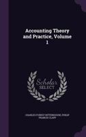 Accounting Theory and Practice, Volume 1 1357634676 Book Cover