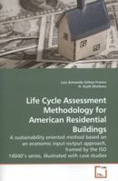 Life Cycle Assessment Methodology for American Residential Buildings 3639215826 Book Cover