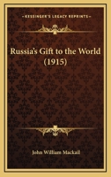 Russia's Gift to the World 1241058806 Book Cover