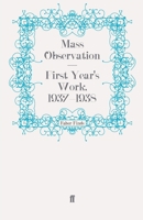 First Year's Work, 1937-1938 0571250408 Book Cover