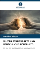 Militär Streitkräfte Und Menschliche Sicherheit (German Edition) 6630057341 Book Cover