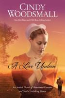 Love Undone 030773000X Book Cover