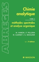 Chimie analytique - Méthodes spectrales et analyse organique: Methodes Spectrales (French Edition) 2225835071 Book Cover