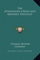 The Athanasian Creed and Modern Thought B0BPYWXQ2L Book Cover