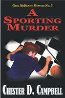 A Sporting Murder 0984604405 Book Cover