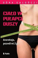 Cialo W Pulapce Duszy 1981933654 Book Cover