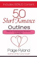 50 Short Romance Outlines Plots for Contemporary Romance In Duet Pov B0DT7VDZFD Book Cover