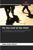 On the trail of the thief 6202459042 Book Cover