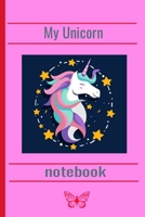 My Unicorn notebook 1650490682 Book Cover