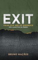 Exit from Our Age of Disorder with Lessons from Ibn Khaldun B0G29Q4139 Book Cover
