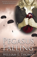 Pegasus Falling 0956229913 Book Cover