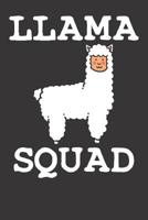 Notebook 6x9 120 Pages: Llame Squad Funny Cute Gift 108181523X Book Cover