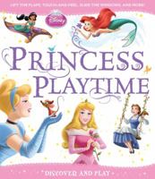 Princess Playtime (Discover and Play 1423131908 Book Cover