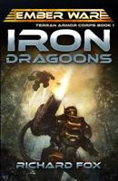 Iron Dragoons 1545210306 Book Cover