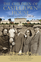 The Children of Castletown House 184588857X Book Cover
