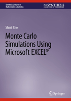 Monte Carlo Simulations Using Microsoft EXCEL® 3031338855 Book Cover