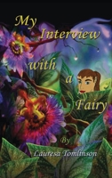 My Interview with a Fairy 1424341752 Book Cover