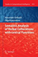 Semantic Analysis of Verbal Collocations with Lexical Functions 3642436331 Book Cover