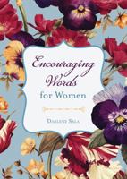 Encouraging Words for Women 1616265124 Book Cover