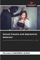 Sexual trauma and depressive behavior 6209336787 Book Cover