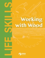 Working With Wood 0897392086 Book Cover