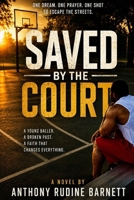 Saved by the Court B0G6W1W7VN Book Cover