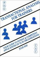 Transactional Analysis for Trainers (Mcgraw-Hill Training Series) 1907037004 Book Cover