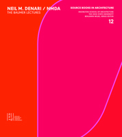 Neil Denari: The Baumer Lectures 1940743273 Book Cover