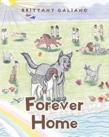 Forever Home B0BHV3ZSD4 Book Cover