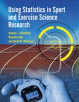 Using Statistics In Sport And Exercise Science Research 1905367007 Book Cover