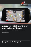 Approcci intelligenti per una guida efficace (Italian Edition) 6209292909 Book Cover