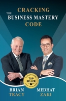 Cracking the Business Mastery Code: Succeeding in Business in Any Market - Volume IV (Succeeding in Business in Any Market (English Edition)) 3989180223 Book Cover