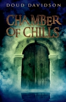 Chamber of Chills B0BVP1Q24W Book Cover