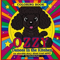 Ozzy Dances in the Kitchen - Coloring Adventure B0FH78Y65L Book Cover