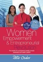 Women Empowerment and Entrepreneurial Revolution: The Solution for a Prosperous Society, Poverty Eradication and Wealth Creation 095646825X Book Cover